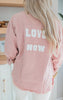 Rose Garment Washed "Love Now" Jacket - Final Sale