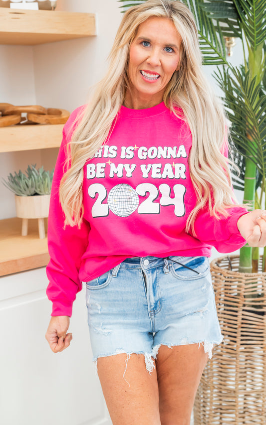 This is Gonna Be My Year 2024 Crewneck Sweatshirt - Final Sale