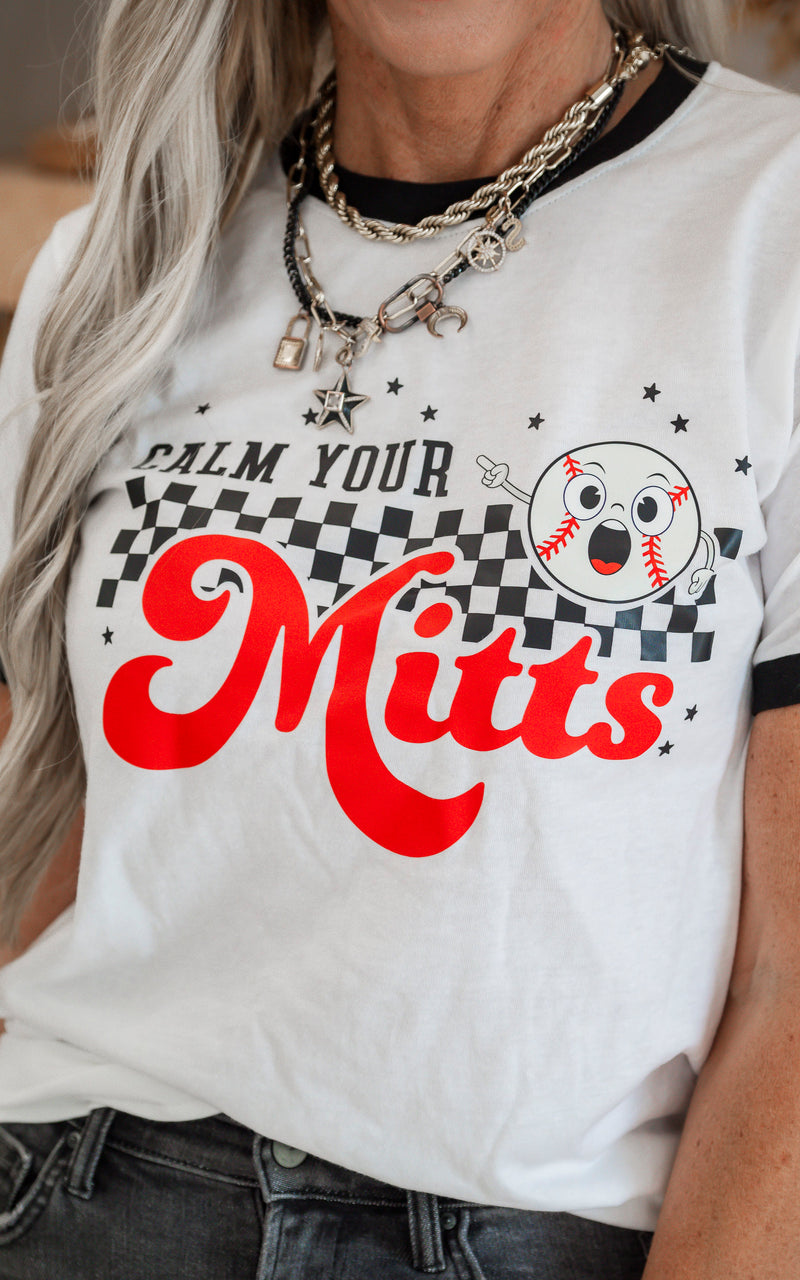 Calm Your Mitts Ringer Graphic T-shirt