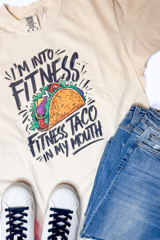 Im All About Fitness.. Fitness Taco in my Mouth Garment Dyed Graphic T-shirt