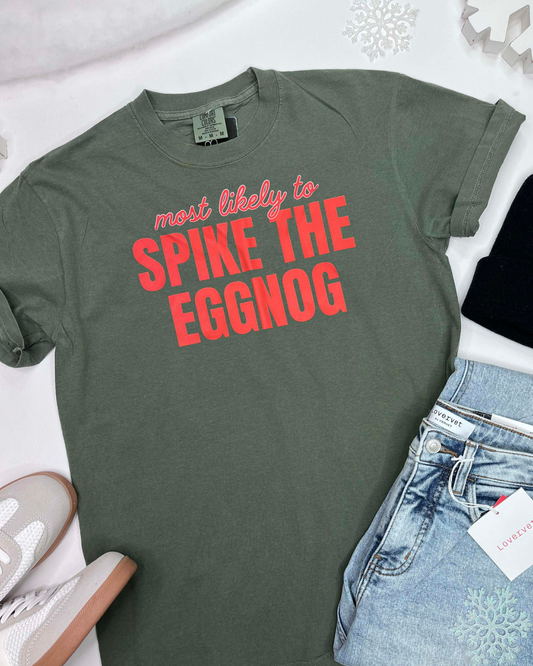 Most Likely... Spike the Eggnog Garment-Dyed Graphic T-shirt | Comfort Colors *DEAL*