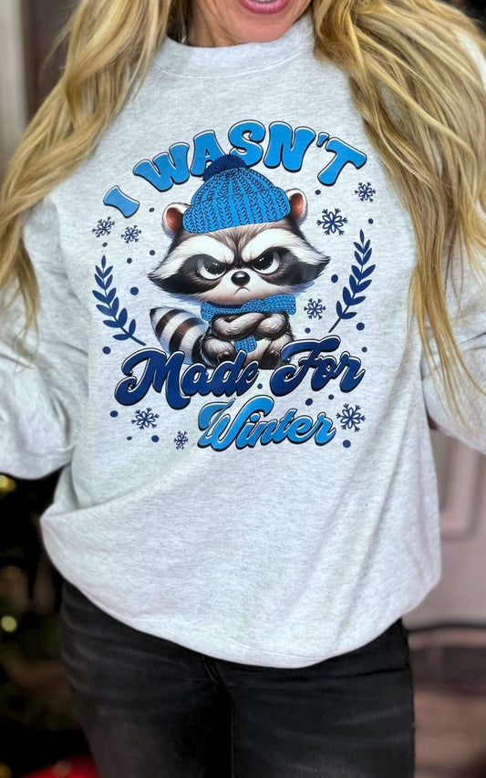 Snarky Wasn't Made for Winter Graphic Crewneck Sweatshirt**