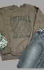 Football Season Graphic Sample Sweatshirt | FINAL SALE