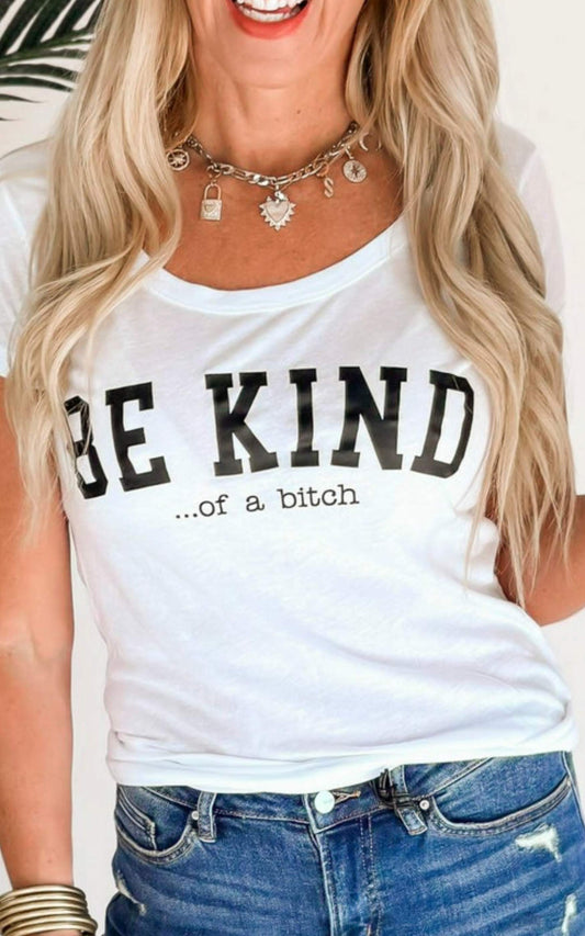 Be Kind of a B Graphic Tee | FINAL SALE