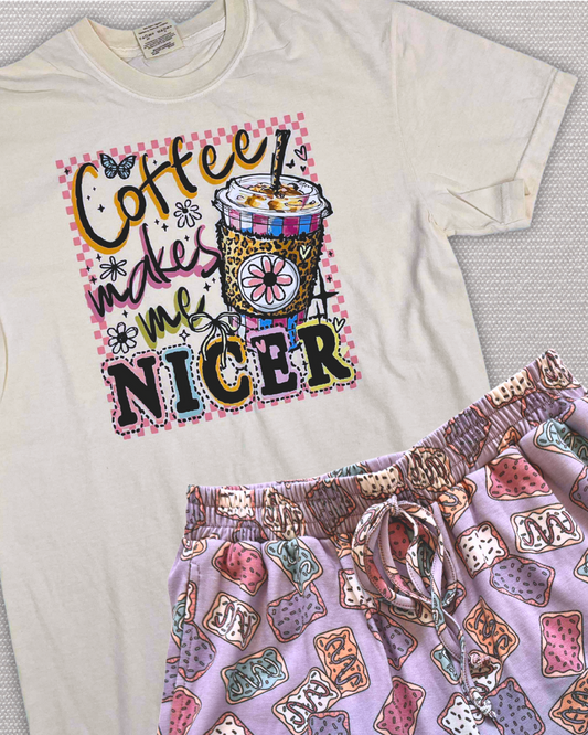 Coffe Makes Me Nicer Garment Graphic T-shirt