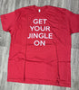 Get Your Jingle Red Graphic T-Shirt | FINAL SALE