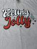Feeling Jolley T-Shirt | Final Sale