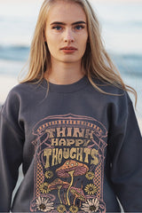 Think Happy Thoughts Oversized Sweatshirt