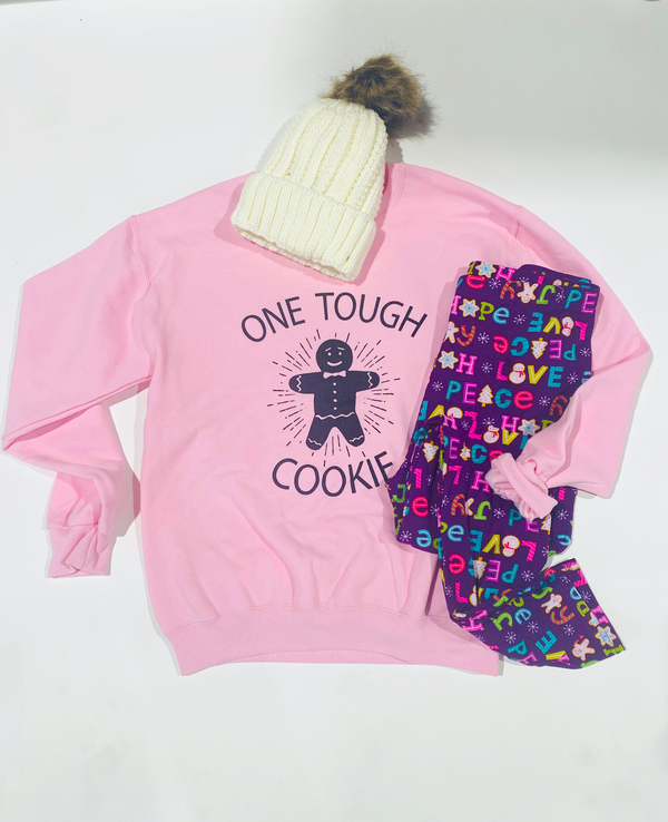 one tough cookie pink sweatshirt 