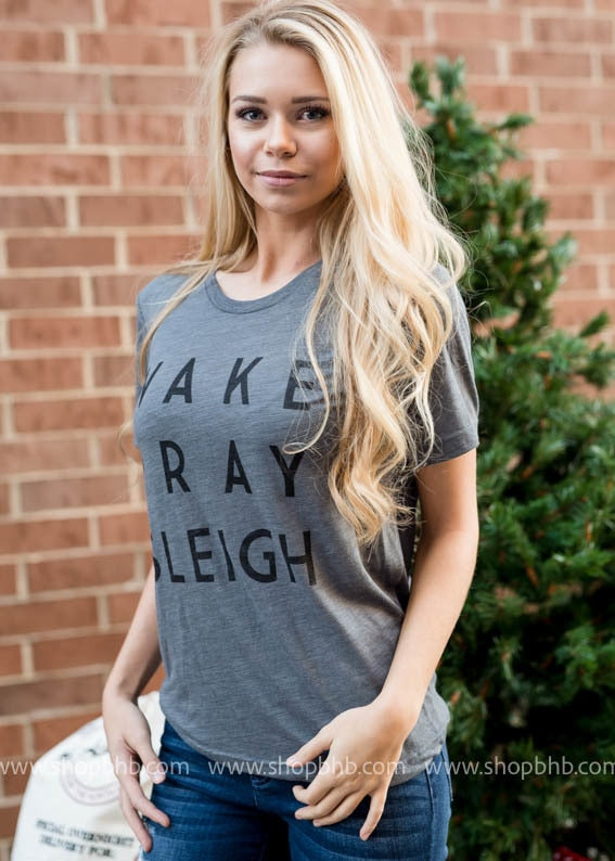 Wake Pray Sleigh Tee -grey - BAD HABIT BOUTIQUE 