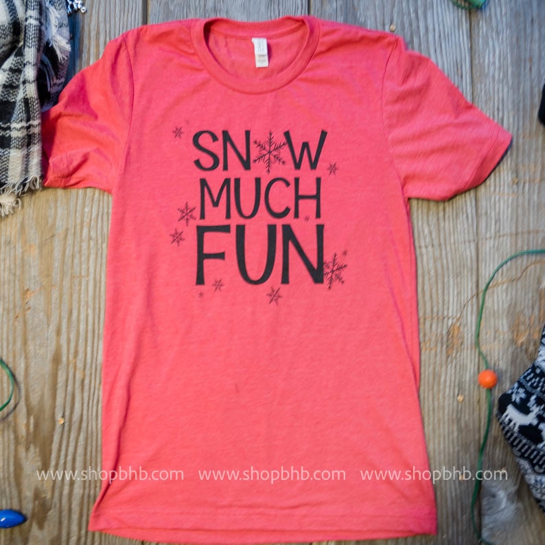 Snow Much Fun Tee - BAD HABIT BOUTIQUE 