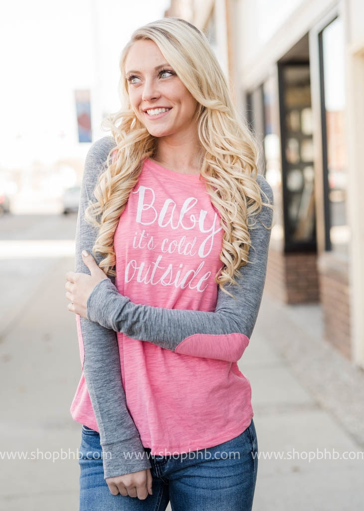 Pink Baby its Cold Out Baseball Top - BAD HABIT BOUTIQUE 