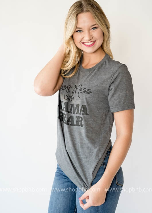 Exclusive Don't Mess with Mama Bear Tee - BAD HABIT BOUTIQUE 