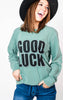  Good Luck Long Sleeve Top, CLOTHING, BAD HABIT APPAREL, BAD HABIT BOUTIQUE 