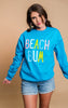 Rainbow Beach Bum Sweatshirt - BAD HABIT BOUTIQUE 