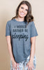 Rather Be Sleeping Tee - Grey - BAD HABIT BOUTIQUE 