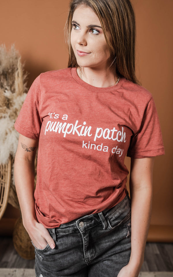 it's a pumpkin patch kind of day t-shirt
