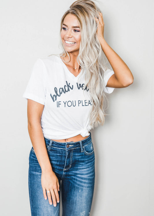 Black Velvet If you Please - V-Neck White Tee - BAD HABIT BOUTIQUE 