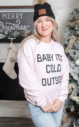babu its cold outside crewneck sweatshirt 