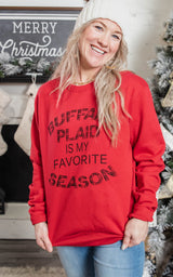 buffalo plaid is my favorite season sweatshirt 