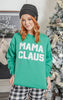 Mama Claus Sweatshirt**