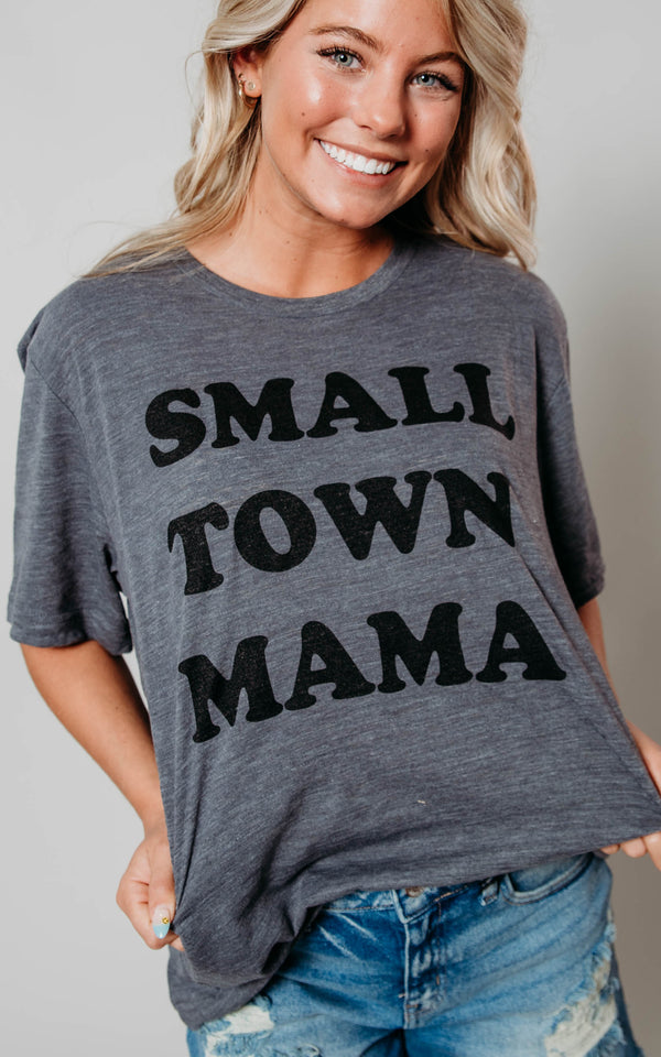 Small Town Mama Unisex Tee** - Final Sale