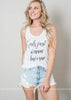 Girls Just Wanna Have Sun Tank Top - BAD HABIT BOUTIQUE 