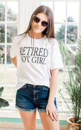 retired hot girl t-shirt 