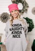 kinda naughty sweatshirt 