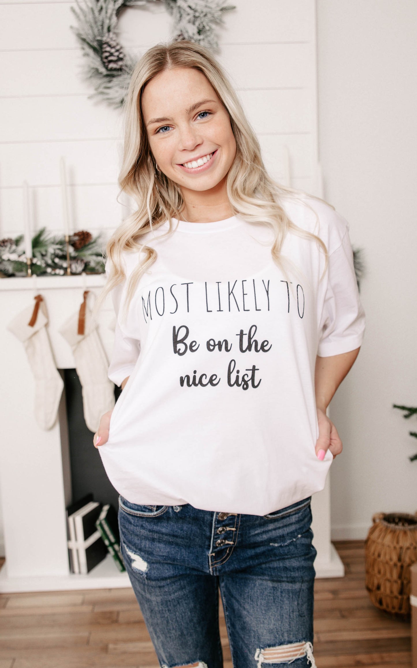 Most Likely to Be on the Nice List** - Final Sale