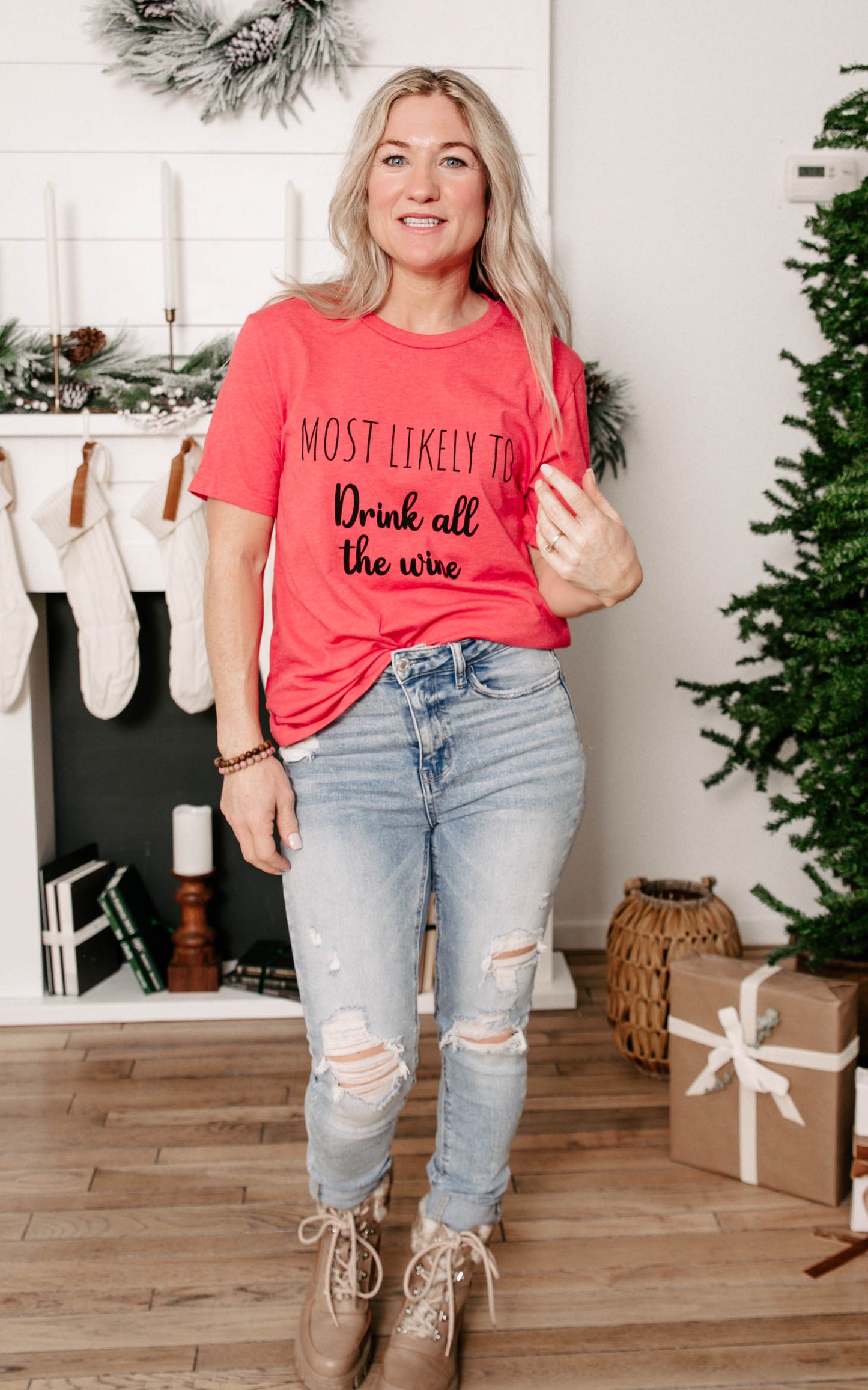 Most Likely to Drink All the Wine T-Shirt** - Final Sale