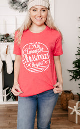 All I Want for Christmas Is You / T-shirt*