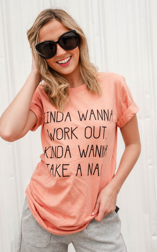 kinda wanna work out t-shirt