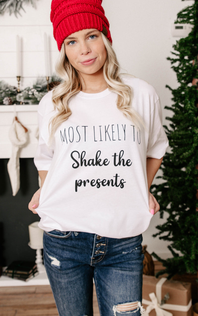 Most Likely to Shake the Presents T-shirt**