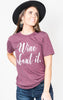 Wine About It Tee** - Final Sale