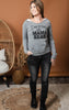 mama bear slouchy sweatshirt