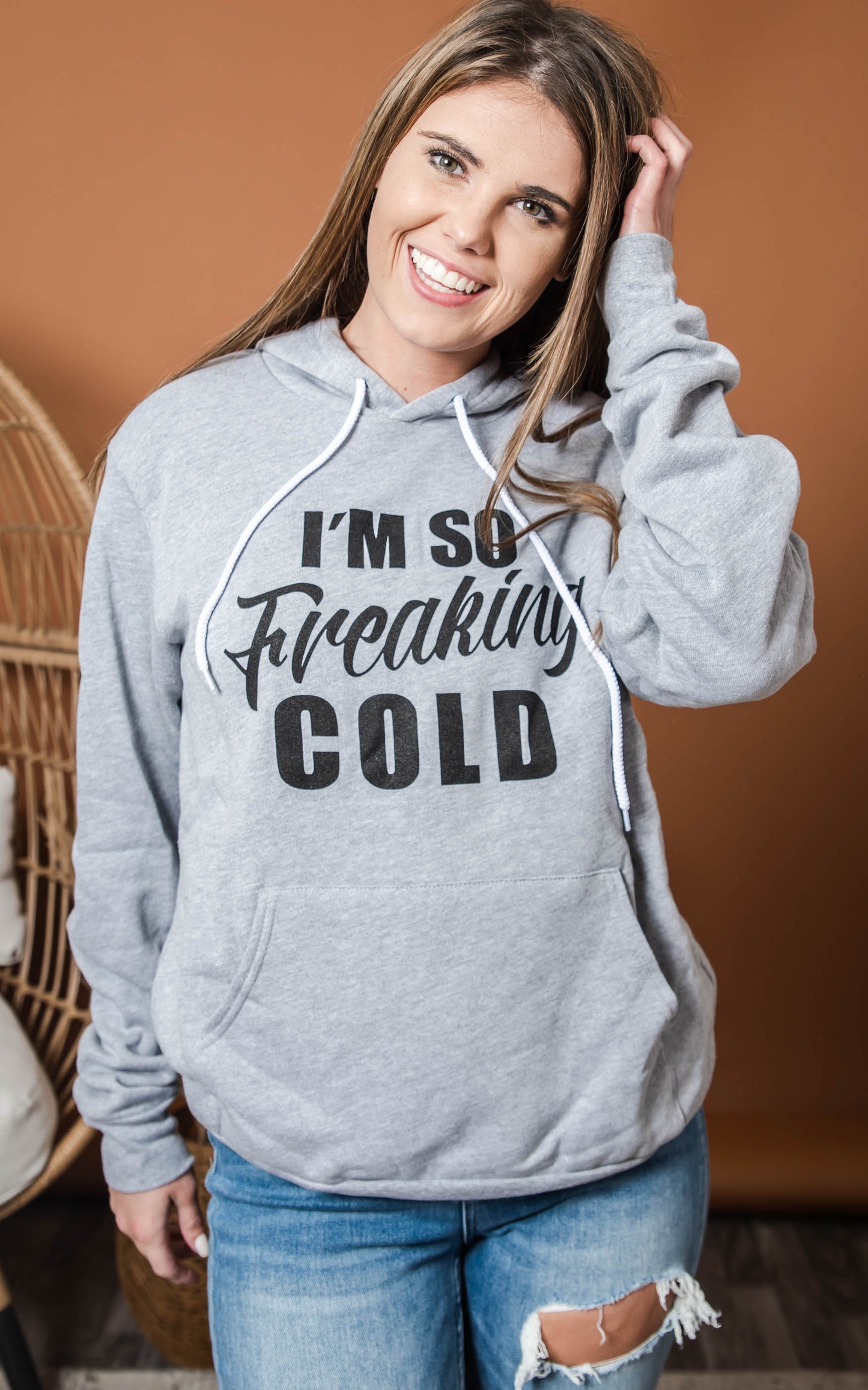 i'm so freaking cold hoodie