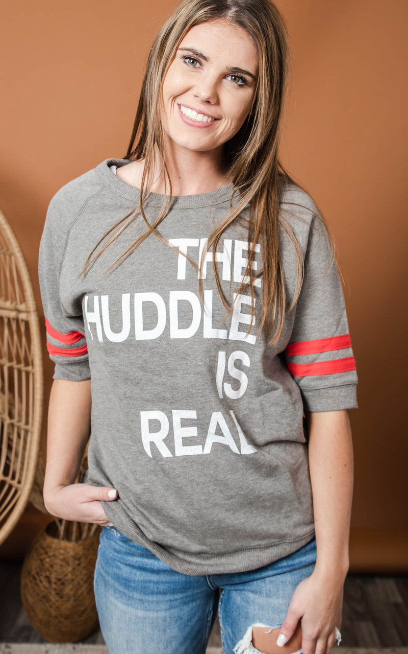 HUDDLE IS REAL Sweatshirt - grey