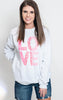 L.O.V.E sweatshirt 