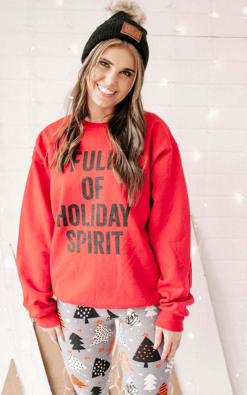 Full Of Holiday Spirt Crewneck Sweatshirt**