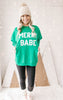 Merry Babe Crewneck Sweatshirt**