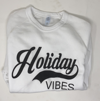 HOLIDAY VIBES SWEATSHIRT WHITE**