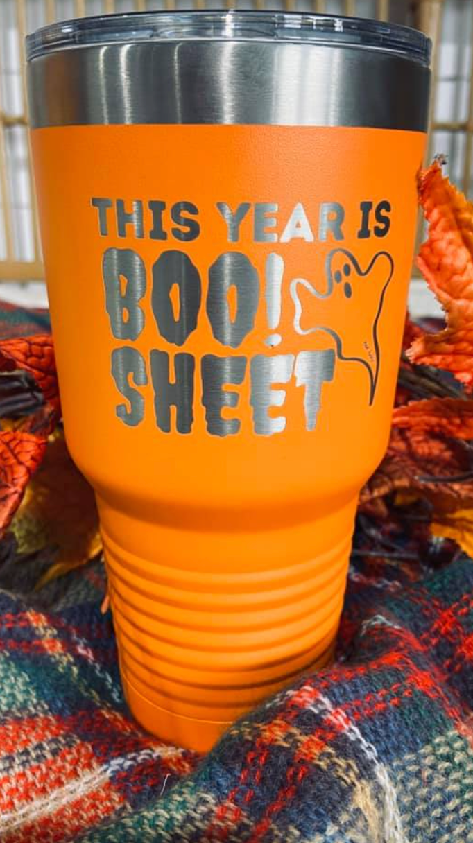  This Year Is Boo Sheet Laser Etched Tumbler 30 oz, CLOTHING, BAD HABIT BOUTIQU, BAD HABIT BOUTIQUE 