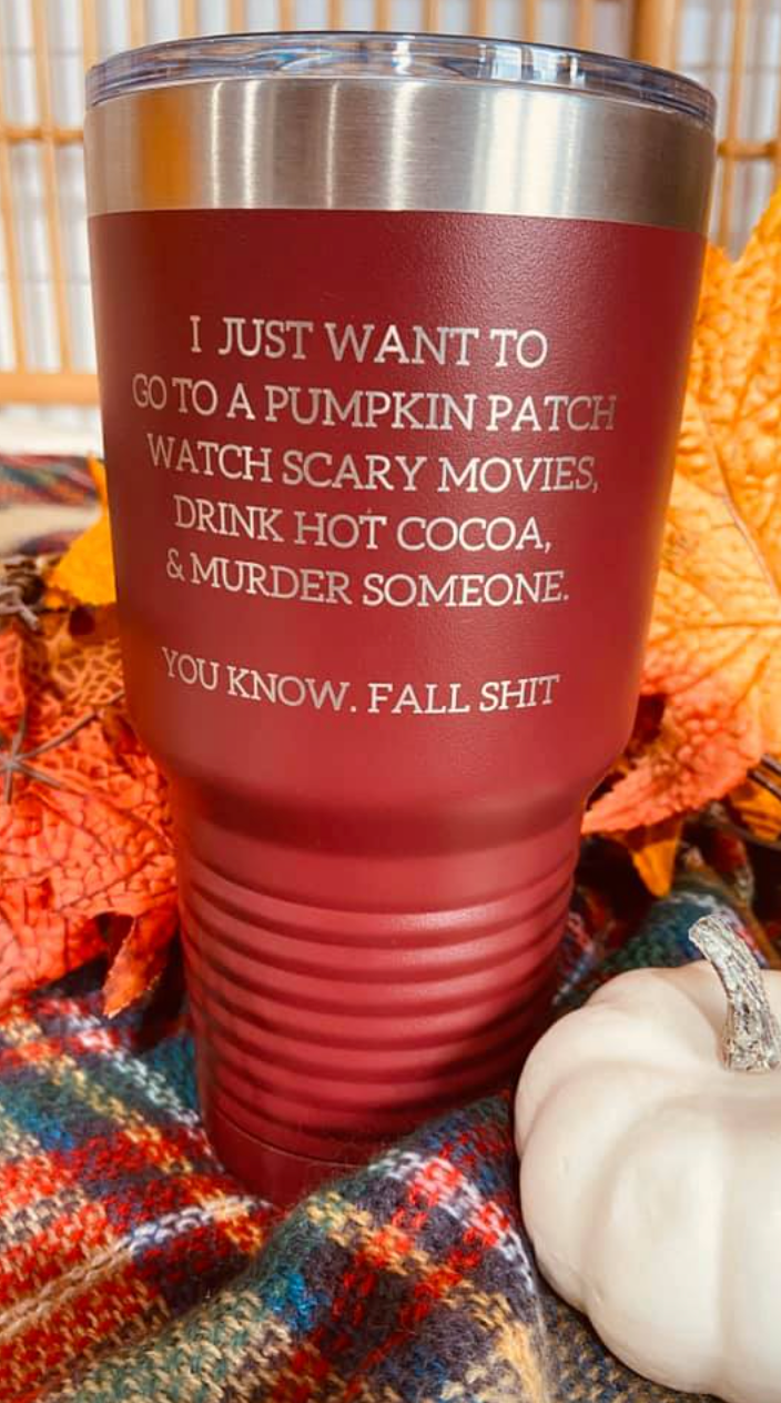  Pumpkin Patch, Scary Movies Laser Etched Tumbler 30 oz, CLOTHING, BAD HABIT BOUTIQU, BAD HABIT BOUTIQUE 