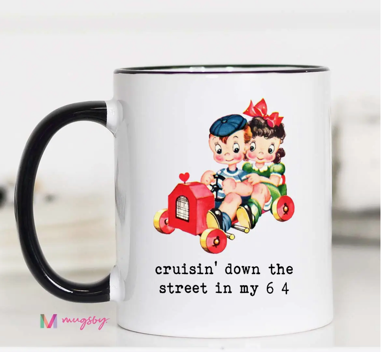 Crusin Down the Street Funny Coffee Mug