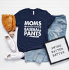 Moms Against White Baseball Pants Tee