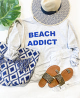 beach addict heather gray sweatshirt