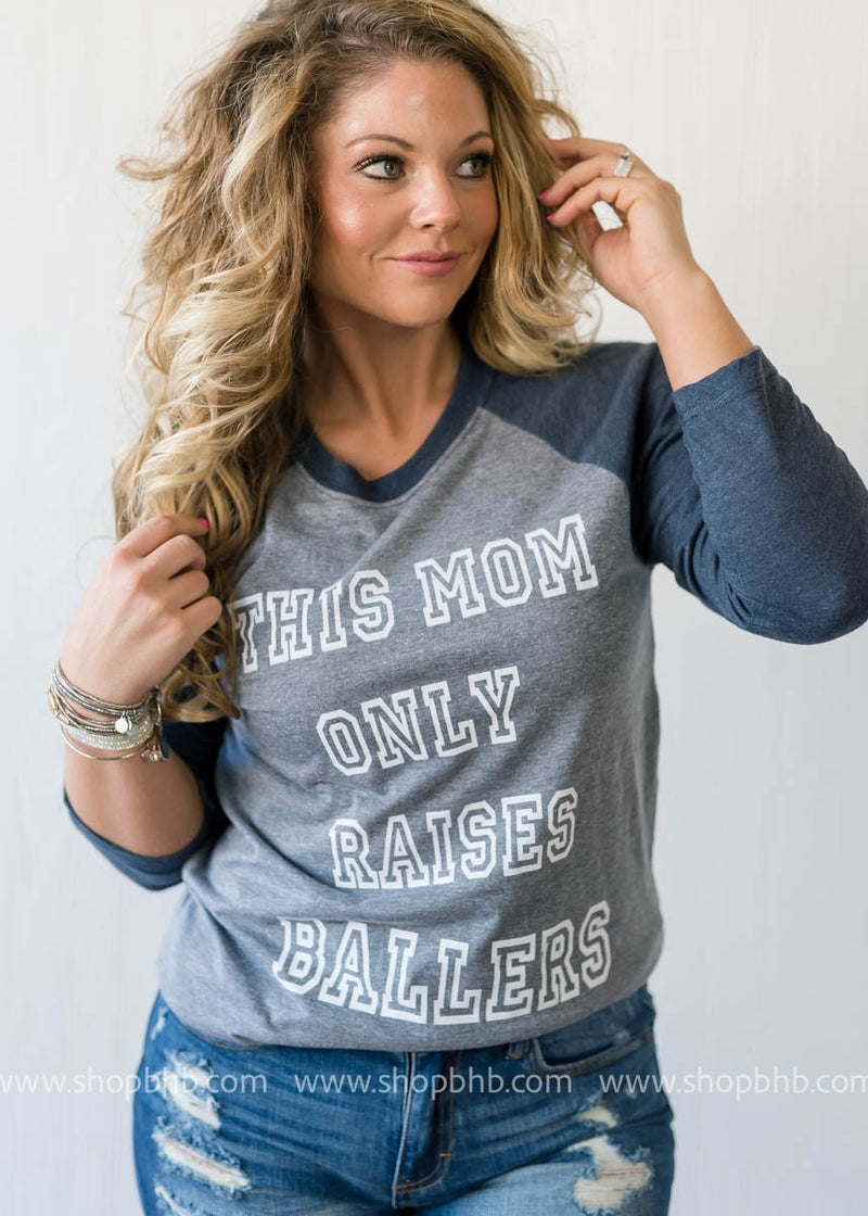 This Mom Only Raises Ballers  3200 Navy/Gray - BAD HABIT BOUTIQUE 
