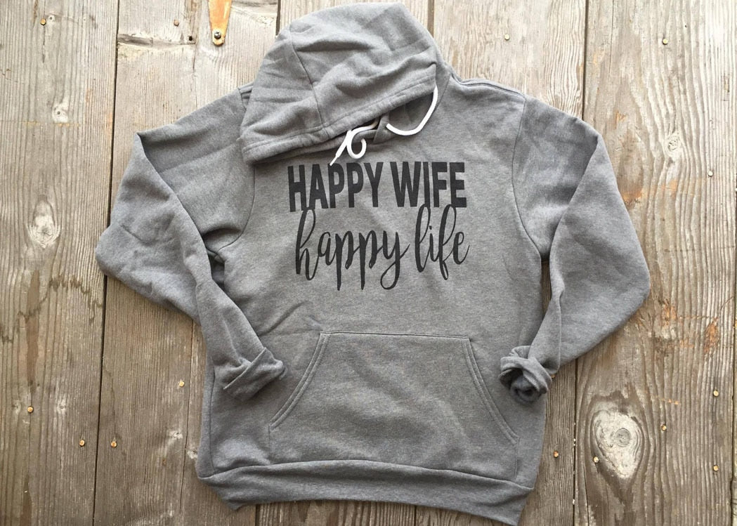 Happy Wife Happy Life Hoodie - BAD HABIT BOUTIQUE 