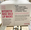 Rose Gold Lip Masks - Bitchstix - Final Sale*